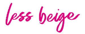 less beige